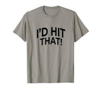 Id Hit That Funny Sports Pun Humour effronté T-Shirt