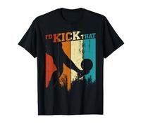 I'd Kick That T-Shirt Graphique avec Valeur
