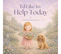 I'd Like to Help Today