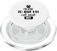 I'd Love to But My Dog Said No Funny Introverti PopSockets PopGrip pour MagSafe