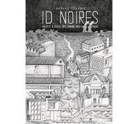 ID Noires - Studio Baraka - Fremok Eds - relié - Bande dessinée