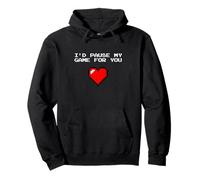 I'd Pause My Game for You - 8bit Pixel Heart Sweat à Capuche