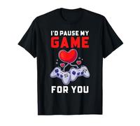 Id Pause My Game for You Gamer Love Humour Design T-Shirt