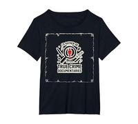 Id Plutôt Regarder des documentaires sur Le Crime véritable T-Shirt, Femme Grandes Tailles, Noir, 6X