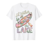 I'd Rather Be At The Lake Canoe Paddle Lake Life T-Shirt