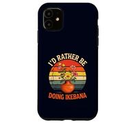 Id Rather Be Doing Ikebana Arrangement Floral Japonais Amusant Coque pour iPhone 11