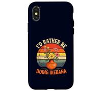 Id Rather Be Doing Ikebana Arrangement Floral Japonais Amusant Coque pour iPhone X/XS