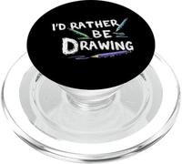 I'd Rather Be Drawing Draw Sketch Crayon Artist Lovers PopSockets PopGrip pour MagSafe