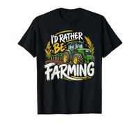 Id Rather Be Farming Green Champ de Labour Utilitaire T-Shirt