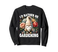 Id Rather Be Gardening Mom Garden Grandpa Gnome For Summer Sweatshirt