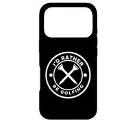 'I'd Rather Be Golfing' Funny Golf Tee with Crossed Tees Coque pour iPhone 17 Pro
