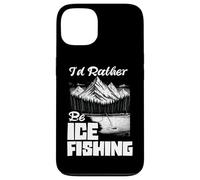 I'd Rather Be Ice Fishing Ice Hole Pêche pêcheur sur Glace Coque pour iPhone 13