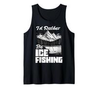 I'd Rather Be Ice Fishing Ice Hole Pêche pêcheur sur Glace Débardeur