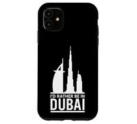 I'd Rather Be in Dubai - Urban Skyline Graphic Coque pour iPhone 11
