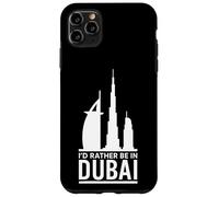 I'd Rather Be in Dubai - Urban Skyline Graphic Coque pour iPhone 11 Pro Max