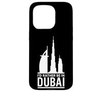 I'd Rather Be in Dubai - Urban Skyline Graphic Coque pour iPhone 15 Pro