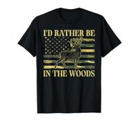 I'd Rather Be in The Woods Deer Camouflage T-Shirt