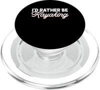 I'd Rather Be Kayaking PopSockets PopGrip pour MagSafe