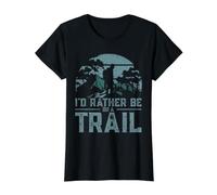 I'd Rather Be on A Trail T-Shirt Graphique avec Valeur
