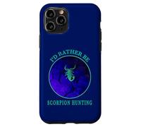 I'd Rather Be Scorpion Hunting Arachnides Desert Night Watch Coque pour iPhone 11 Pro