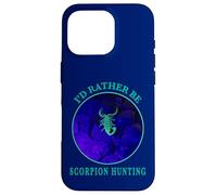 I'd Rather Be Scorpion Hunting Arachnides Desert Night Watch Coque pour iPhone 16 Pro