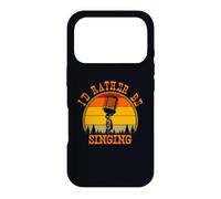 I'd Rather Be Singing Chanteur Musique Humour Coque pour iPhone 17 Pro