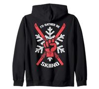I'd Rather Be Skiing Ski Protest Fist Skier Flocon de Neige Sweat à Capuche