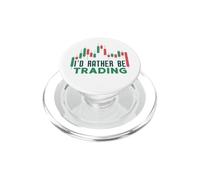 I'd Rather Be Trading - Day Trader des investisseurs en Crypto-Monnaie PopSockets PopGrip pour MagSafe