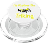 I'd Rather be Triking Triker, Vélo couché PopSockets PopGrip pour MagSafe