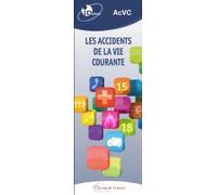 ID Reflex' ACVC les accidents de la vie courante
