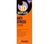 ID Reflex' Anti-stress: 2e édition