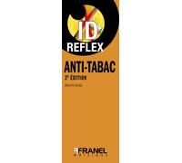 ID Reflex' Anti tabac 2e édition - Brigitte Blond - Arnaud Franel Eds - broché - Guide