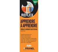 ID Reflex' Apprendre à apprendre Réveillez l'autodidacte qui est en vous - Didier Cozin - Arnaud Franel Eds - broché - Guide