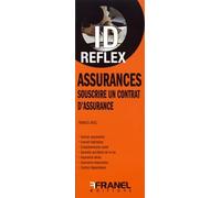 ID Reflex' Assurance : Souscrire un contrat d'assurance