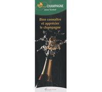 ID Reflex’ Champagne Bien connaitre et apprécier le champagne - James Turnbull - Arnaud Franel Eds - broché - Guide