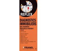 ID Reflex' Diagnostics immobiliers 2e édition: 2e édition