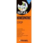 ID Reflex' Homéopathie: 2e édition