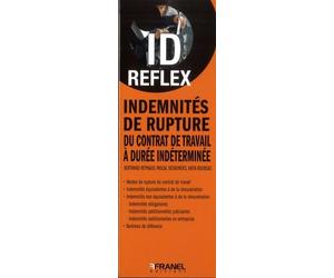 ID Reflex' Indemnités de rupture du contrat de travail à durée indéterminée