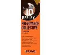 ID Reflex' Prévoyance collective 2e édition: 2e édition
