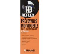 ID Reflex’ Prévoyance individuelle 2e edition