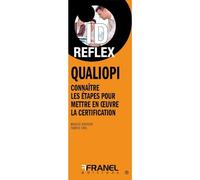 ID Reflex' Qualiopi: Connaitre les étapes pour mettre en place la certification