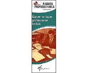 ID Reflex’ Risques professionnels Evaluer le risque professionnel le D.U. / établir un plan de prévention - Catherine Bras - Arnaud Franel Eds - broché - Guide