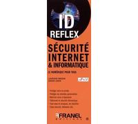 ID Reflex' Sécurité Internet & informatique