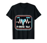 I'd Shock That Défibrillateur Infirmier ||- T-Shirt Graphique avec Valeur