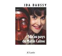 Ida au pays du matin calme - Ida Daussy - Lattes - broché - Essai