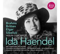 Ida Haendel - Britten, Brahms, Elgar & Sibelius: Violin Concertos [Compact Discs]