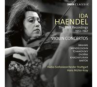 Ida Haendel – Concertos pour Violon – SWR Recordings 1953-1967 – Pack de 3 CD