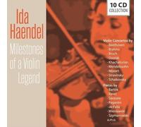 Ida Haendel - Jalons D'une Légende Du Violon