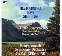 Ida Haendel - Sibelius Violin Concerto, 2 Serenades [Import]