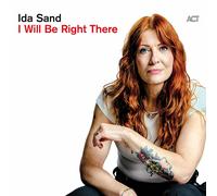 Ida Sand I Will Be Right There (Vinyl) 12" Album (PRESALE 25/09/2026)